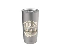 My Ducks Don't Even Know What Rows are Chaos |||- Stainless Steel Insulated Tumbler