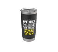 My Ducks Don't Even Know What Rows are Chaos - Stainless Steel Insulated Tumbler