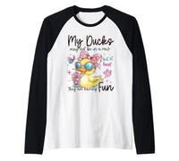 My Ducks May Not Be in A Row Cute Duck in Funny Duck Summer Raglan Baseball Tee