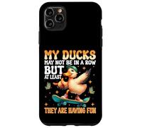 My Ducks Not in a Row - Quirky Life Chaos design Case for iPhone 11 Pro Max