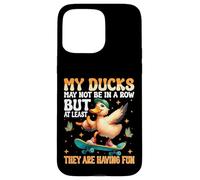 My Ducks Not in a Row - Quirky Life Chaos design Case for iPhone 15 Pro Max