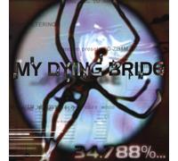 My Dying Bride - 34.788 Percent Complete