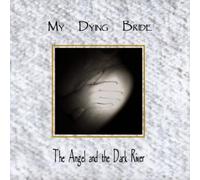 My Dying Bride - Angel & The Dark River