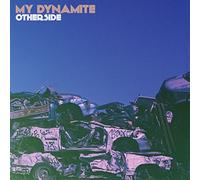 My Dynamite - Otherside [VINYL]