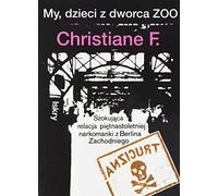 My dzieci z dworca Zoo