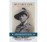 My Early Life: A Roving Commission