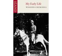 My Early Life by Churchill, Sir Winston S. New Edition (2000)