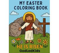 My Easter Coloring Book (GodLedKids - Christian Colouring Books)