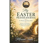 My Easter Prayer Journal: 50 Days of Eastertide