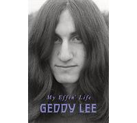 My Effin' Life – From Holocaust Roots to Rock and Roll Stardom – Harper
