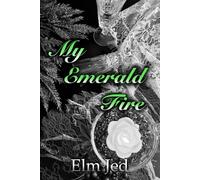 My Emerald Fire: 3 (My Dear Watson Series)