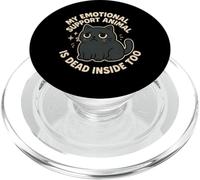 My Emotional Support Animal Is Dead Inside Too Funny Cat PopSockets PopGrip for MagSafe