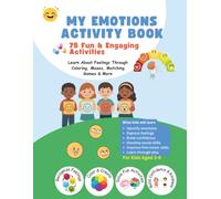 My Emotions Activity Book for Kids Ages 3-6: 50+ Fun Activities to Explore Feelings, Build Confidence & Develop Emotional Skills (Busy Bee Learning Adventures for Kids Ages 2-6)