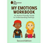 My Emotions Workbook: An Autism-Friendly Guide to Understanding Feelings