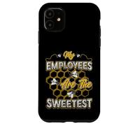 My Employees Are The Sweetest Beekeepers Beekeeping Case for iPhone 11