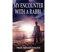 My Encounter with a Rabbi