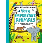 My Encyclopedia of Very Important Animals