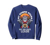 My Engine Roars But His Voice Leads Motorcycle Faith Bikers Sweatshirt
