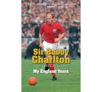My England Years: The footballing legend's memoir of his 12 years playing for England