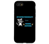 My Entire Personality Is A Trauma Response Cute Raccoon Case for iPhone SE (2020) / 7/8