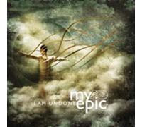 MY EPIC: I AM UNDONE - CD SEALED