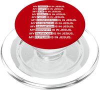My Everything Is In Jesus Christ King of Kings PopSockets PopGrip for MagSafe