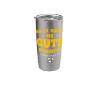 My Ex Hates My Guts Because He Couldn't Reach Em' Stainless Steel Insulated Tumbler