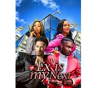 My Ex Is My Next