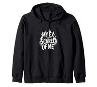 My Ex Is Scared Of Me Breakup Revenge - Zip Hoodie