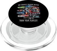 My Exhaust Sounds Better Than Your Playlist Cars Design PopSockets PopGrip for MagSafe
