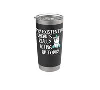 My Existential Dread is Really Acting Up Today Unicorn Stainless Steel Insulated Tumbler