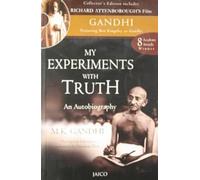 My Experiments with Truth: An Autobiography