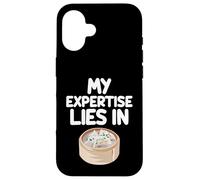My Expertise Lies in Dim Sum Southern Chinese Cantonese Food Case for iPhone 16