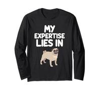 My Expertise Lies in Pugs Small Dog Breed Wrinkly Face Round Long Sleeve T-Shirt