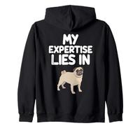 My Expertise Lies in Pugs Small Dog Breed Wrinkly Face Round Zip Hoodie