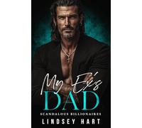 My Ex's Dad (Scandalous Billionaires)