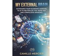 My External Brain: Outsource your economic survival to AI to neutralize the "ADHD Tax" and compulsive spending.