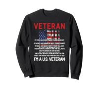 My Eyes Have Seen Things Yours Have Not US Veterans Day Sweatshirt