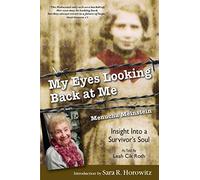 My Eyes Looking Back at Me: Insight Into a Survivor's Soul