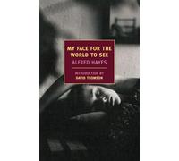 My Face For The World To See (New York Review Books Classics)