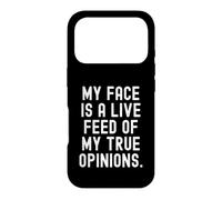 my face is a live feed of my true opinions Bold Case for iPhone 17 Pro