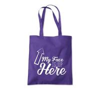 My Face is Up Here Funny Tote Shopping Bag 10 Litres Capacity 42 x 38cm