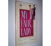 My Fair Lady: Souvenir Theatre Programme Performed At Theatre Royal, Drury Lane, London