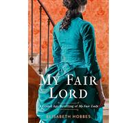 My Fair Lord