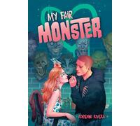 My Fair Monster