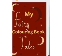 My Fairy Colouring Book Tales
