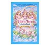 My Fairy Tale Coloring Book: Princesses, Unicorns, Mermaids & Magical Fantasy Coloring Pages for Kids Ages 4-8