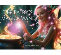 My Fairy's Magick Wand