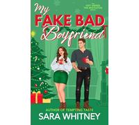My Fake Bad Boyfriend (Hot Under the Mistletoe)