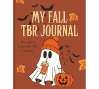 My Fall TBR Journal | Journaling for Reading | Log and Review over 100 books | Halloween, Fall, Autumn Books Tracker